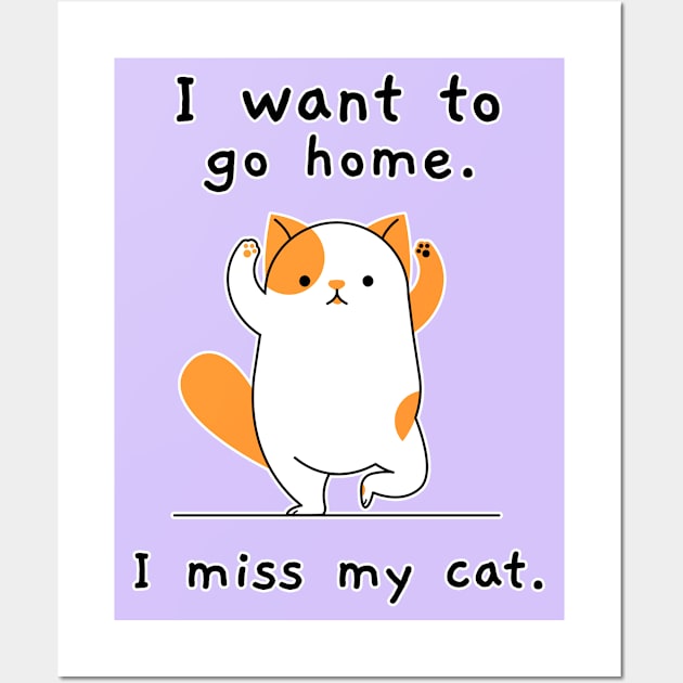 i miss my cat Wall Art by hunnydoll